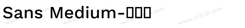 Sans Medium字体转换